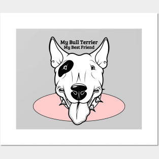 My Bull Terrier Dog My Best Friend Pink Graphic Posters and Art